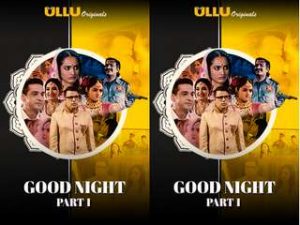 Good Night 1 Episode 2