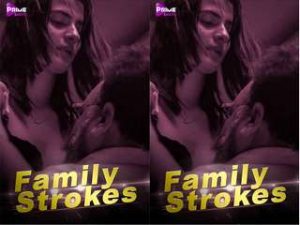 Family strokes 2 Episode