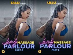 Lovely Massage Parlour Part 2 Episode 6