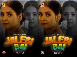 Jalebi Bai (Part-2) Episode 5 Jalebi Bai (Part-2) Episode 5