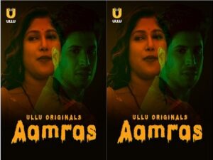 Aamras Episode 1 Aamras Episode 1