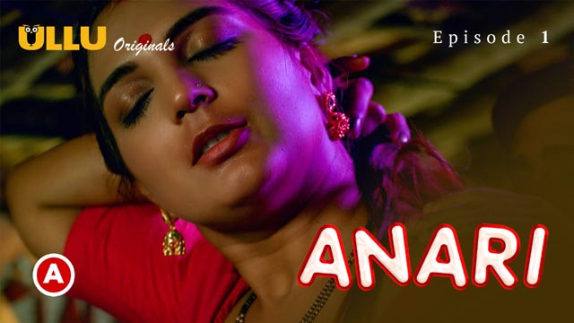 Anari Part 1 Episode 1 Anari Part 1 Episode 1
