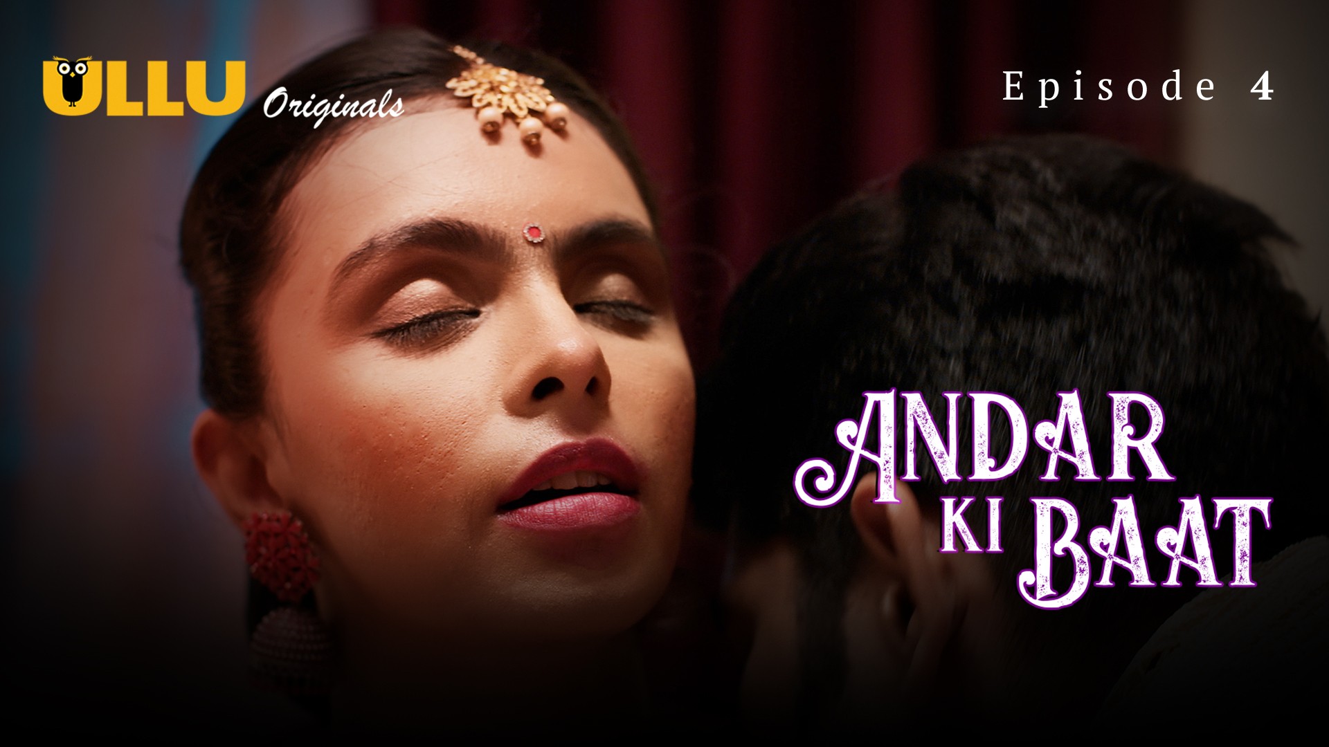 Andar Ki Baat – Part 1 Episode 4 Andar Ki Baat – Part 1 Episode 4