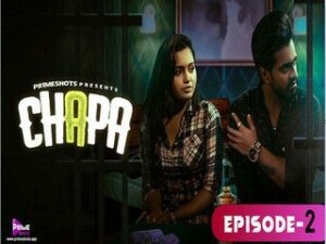 CHAPA Episode 2 CHAPA Episode 2