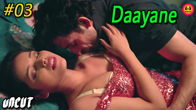 Daayane 2023 Hunters Originals Hot Web Series Episode 03 Daayane 2023 Hunters Originals Hot Web Series Episode 03