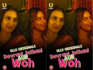 Devrani Jethani Aur Woh ? Episode 2