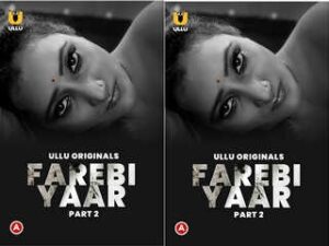 Farebi Yaar – Part 2 Episode 4 Farebi Yaar – Part 2 Episode 4