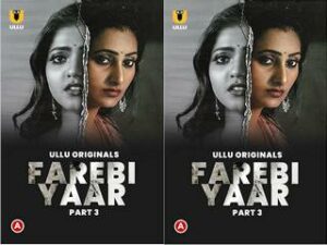 Farebi Yaar – (Part 3) Episode 7