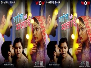 Gaon Ki Malai Episode 1