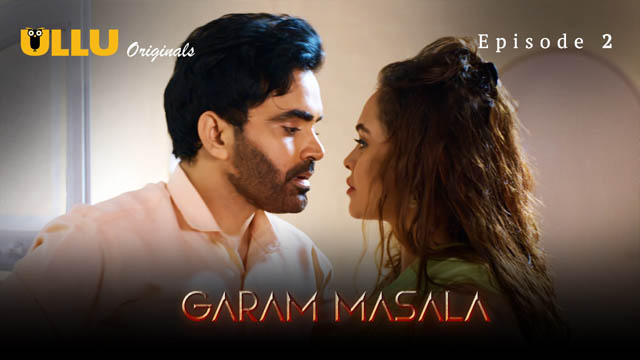 Garam Masala – Part 1 Episode 2 Garam Masala – Part 1 Episode 2