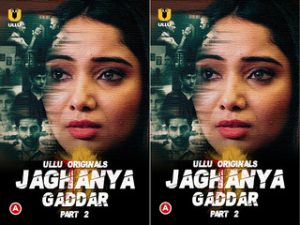 Jaghanya (Gaddar) Part-2 Episode 5 Jaghanya (Gaddar) Part-2 Episode 5