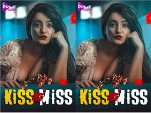 Kiss Miss Episode 2