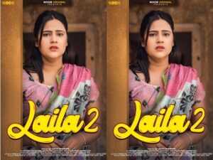 Laila S2 Episode 2