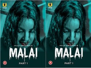 Malai – Part 1 Episode 2 Malai – Part 1 Episode 2
