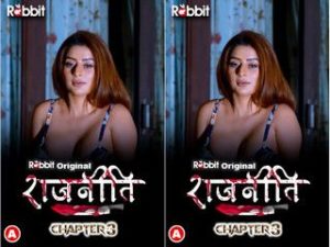 RAJNEETI SEASON 3 EPISODE 5 RAJNEETI SEASON 3 EPISODE 5
