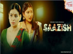 Saazish Episode 2 Saazish Episode 2