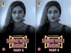 Samne Wali Khidki – Part 2 Episode 3