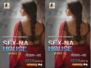 SEX-NA HOUSE PART 2