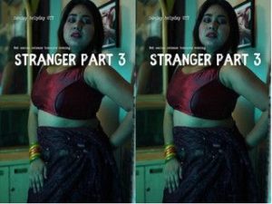 Stranger Part 3