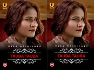 Tauba Tauba (Part-1) Episode 1