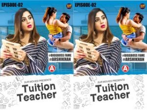 Tuition Teacher Episode 2 Tuition Teacher Episode 2