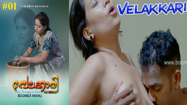 Velakkari 2023 Boomex Originals Hot Web Series Episode 01 Velakkari 2023 Boomex Originals Hot Web Series Episode 01