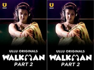 Walkman – Part 2 Episode 4