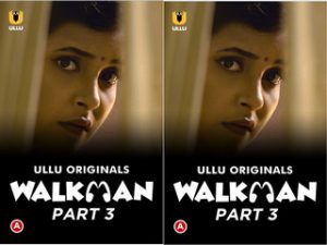 Walkman – Part 3 Episode 9 Walkman – Part 3 Episode 9